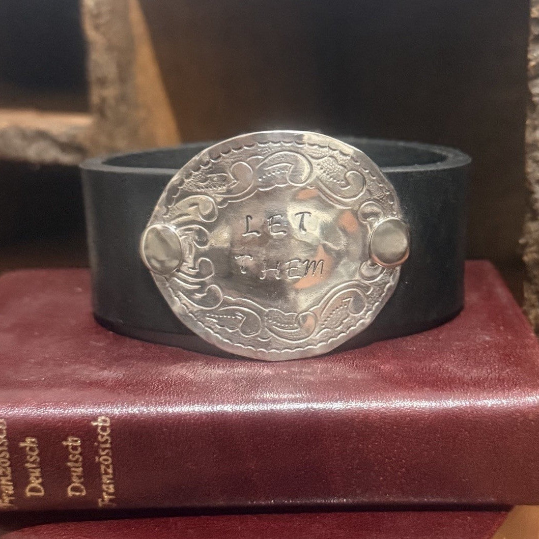 Leather Cuff - Let Them