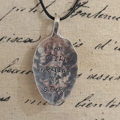 I Am Still Writing My Story Spoon Necklace