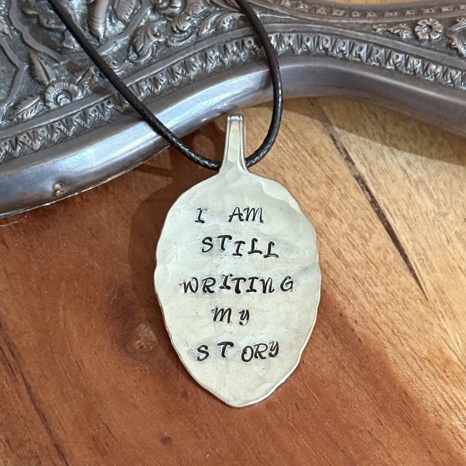 I Am Still Writing My Story Spoon Necklace