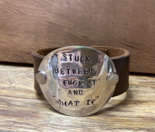 Stuck Between Handstamped Leather Cuff