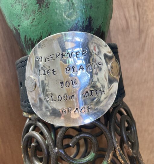 Wherever life plants you vintage leather cuff